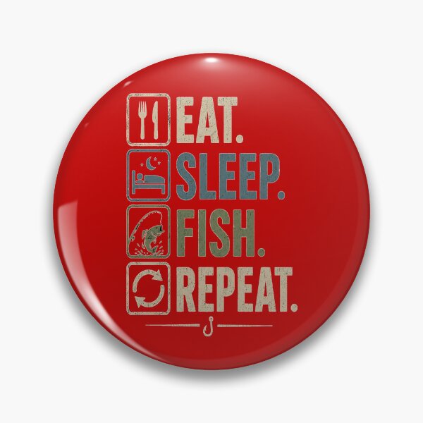 Item preview, Eat. Sleep. Fish. Repeat. Funny Fishing Design designed and sold by saadzoro07.