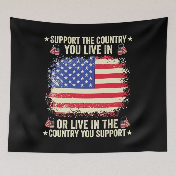 Item preview, Support The Country You Live In Or Live In The Country You Support Patriotic American Pride United States designed and sold by SofenArt.