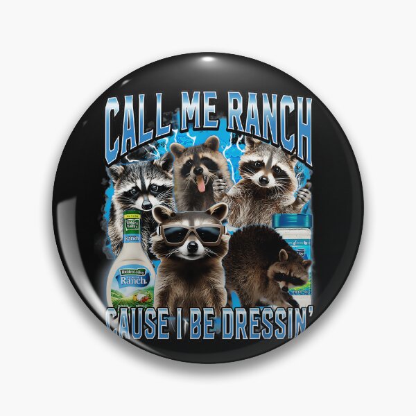 Item preview, Call Me Ranch Cause I Be Dressin designed and sold by CalyZOam99.