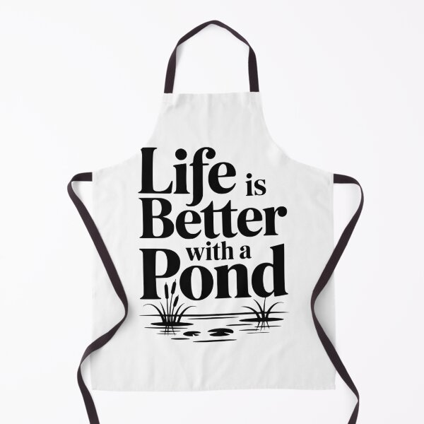 Item preview, Life Is Better With a Pond designed and sold by Frank Ring.