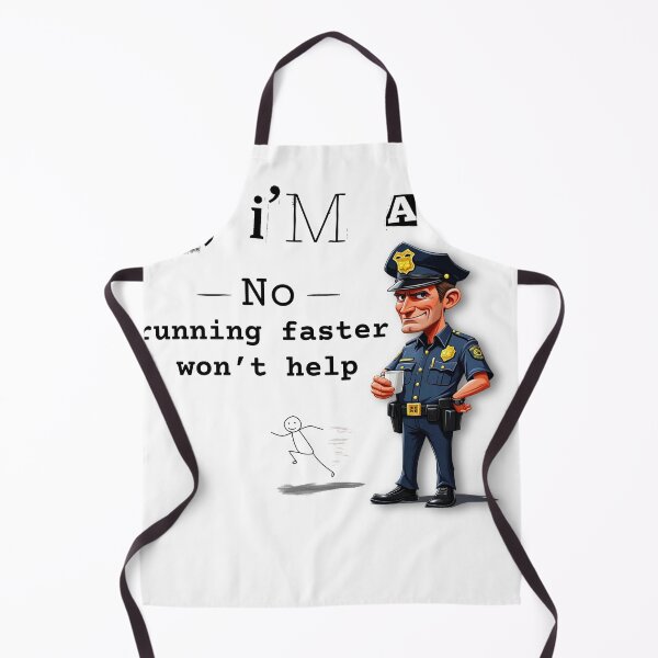 Item preview, Yes I'm a Cop No Running Faster Won't Help – Funny Police Humor Shirt & Mug designed and sold by BrewtifulMugs.