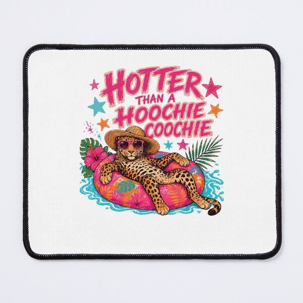 Item preview, Hotter Than A Hoochie Coochie Funny Leopard Pool Party Summer designed and sold by thefirstbroo.