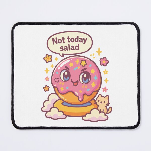 Item preview, Not Today Salad Cute Pink Donut Kawaii Funny Quote designed and sold by Itjung-Room.