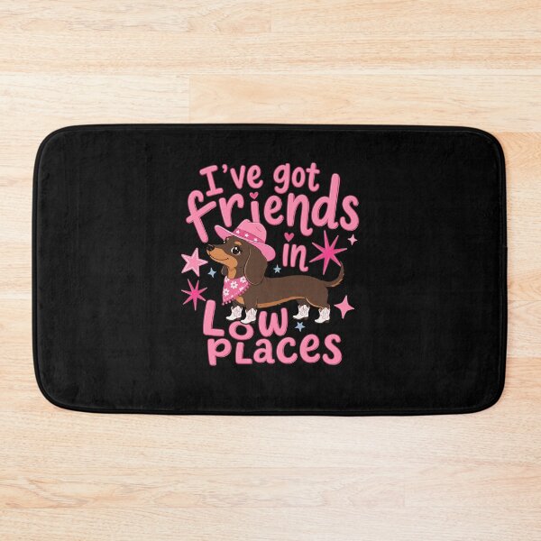 Item preview, I've Got Friends In Low Places Funny Dachshund Cowgirl Western Dog Lover designed and sold by thefirstbroo.