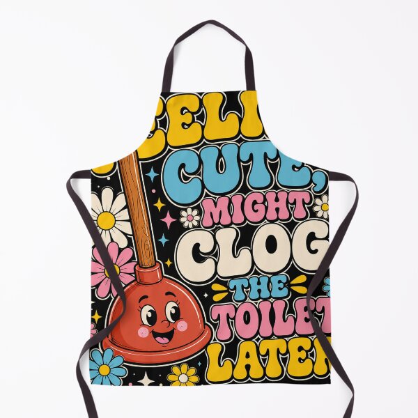 Item preview, Feelin' Cute Might Clog The Toilet Later designed and sold by will freed18.
