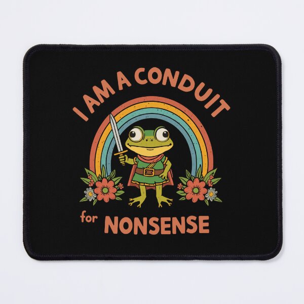 Item preview, I Am A Conduit For Nonsense Frog Dungeons And Dragons Gamer Humor designed and sold by HumansStuck12.