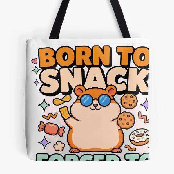 Item preview, Born To Snack Forced To Meal Prep Hamster Lover designed and sold by JMDesignHub.
