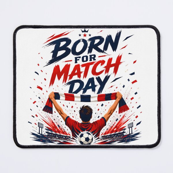 Item preview, Born For Match Day | Soccer Football Fan Supporter Design designed and sold by TrueArtVibes.