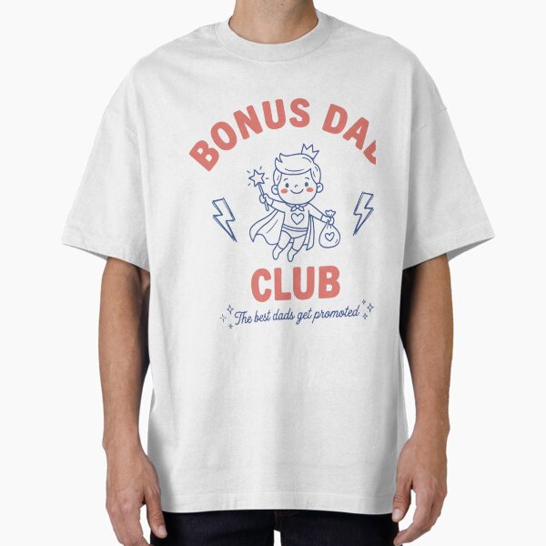 Item preview, Bonus Dad Club Promoted Stepfather Appreciation designed and sold by JMDesignHub.