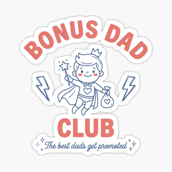 Item preview, Bonus Dad Club Promoted Stepfather Appreciation designed and sold by JMDesignHub.