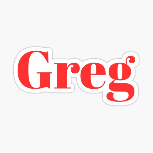 Item preview, Greg Name, Red designed and sold by RedParker.