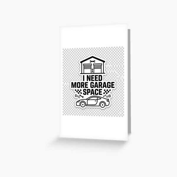 Item preview, I Need More Garage Space Funny Automotive Car Enthusiast Sticker designed and sold by R & K Fashions.