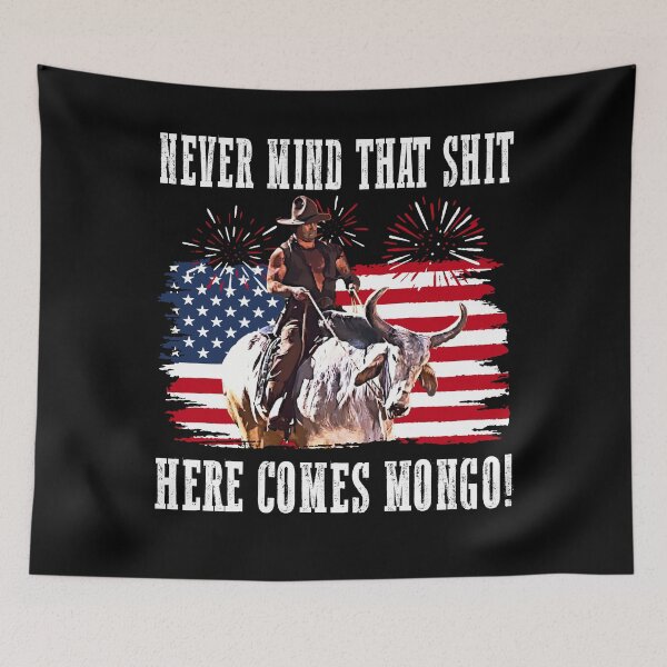 Item preview, Vintage Blazing Saddles Bart Never Mind That Sht Here Comes Mongo designed and sold by Cardinsardina.
