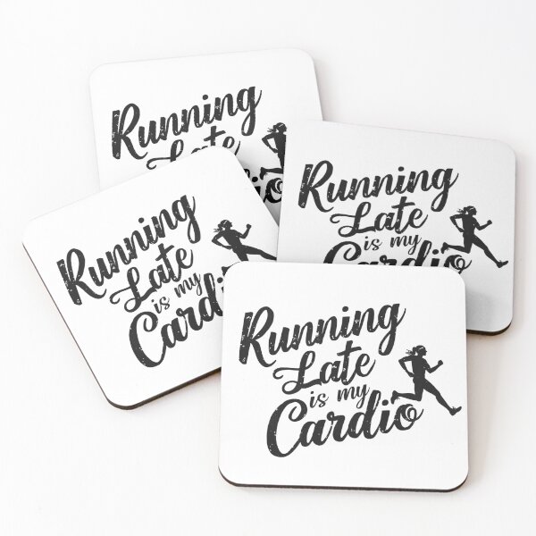 Item preview, Running Late Is My Cardio designed and sold by ArtCraftLab.