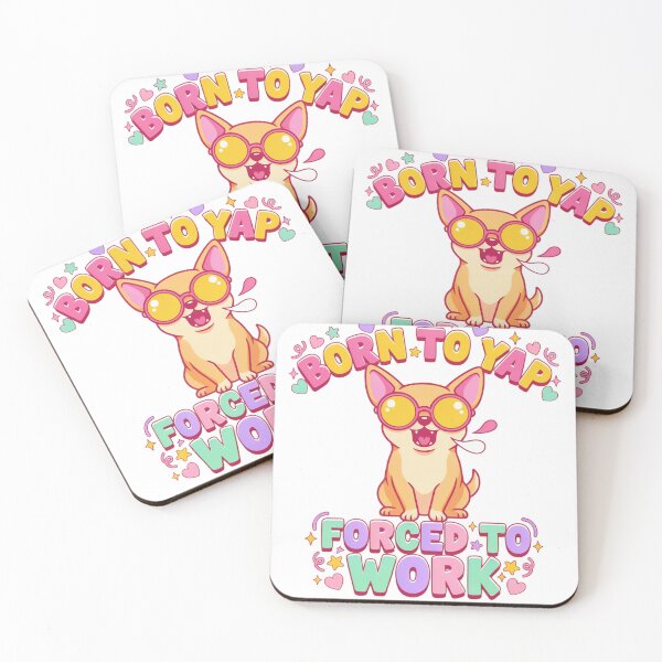 Item preview, Chihuahua Born To Yap Forced To Work Dog designed and sold by JMDesignHub.