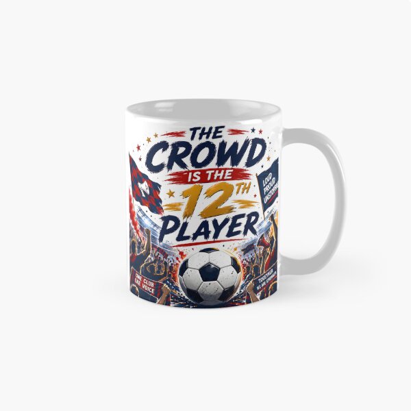 Item preview, The Crowd Is The 12th Player | Soccer Football Supporters Design designed and sold by TrueArtVibes.