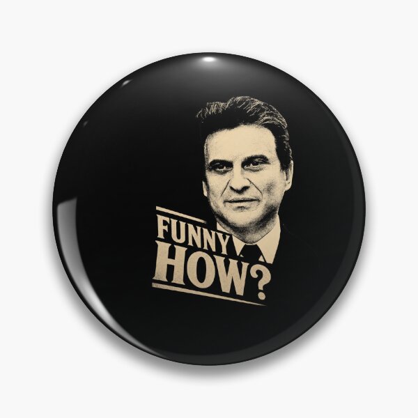 Item preview, Funny How? Joe Pesci Classic Movie Tribute designed and sold by RositaGreco.