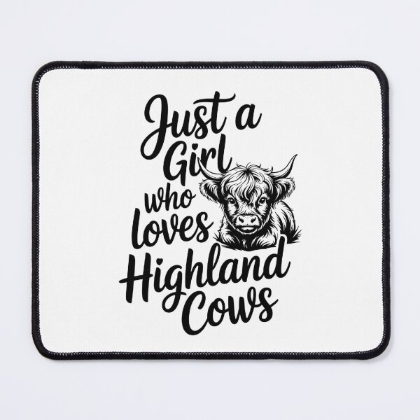Item preview, Just a Girl who loves Highland Cows designed and sold by jkrphoto.