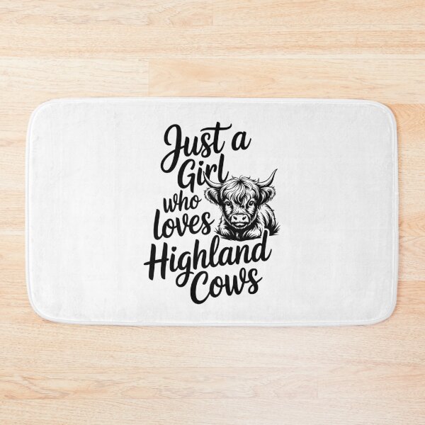 Item preview, Just a Girl who loves Highland Cows designed and sold by jkrphoto.