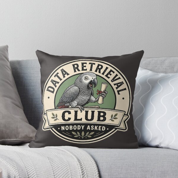 Item preview, Data Retrieval Club T-Shirt - Nobody Asked Grey Parrot Vintage Badge Logo Design  designed and sold by Halejo68.