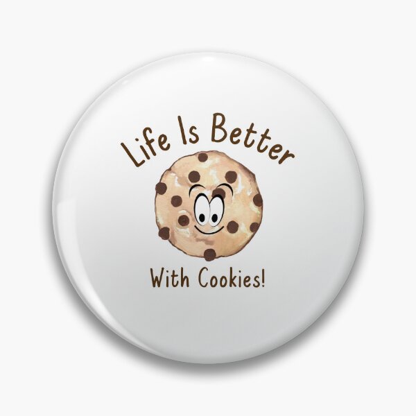 Item preview, Funny Cookies Life Is Better With Cookies designed and sold by Sartoris Art.