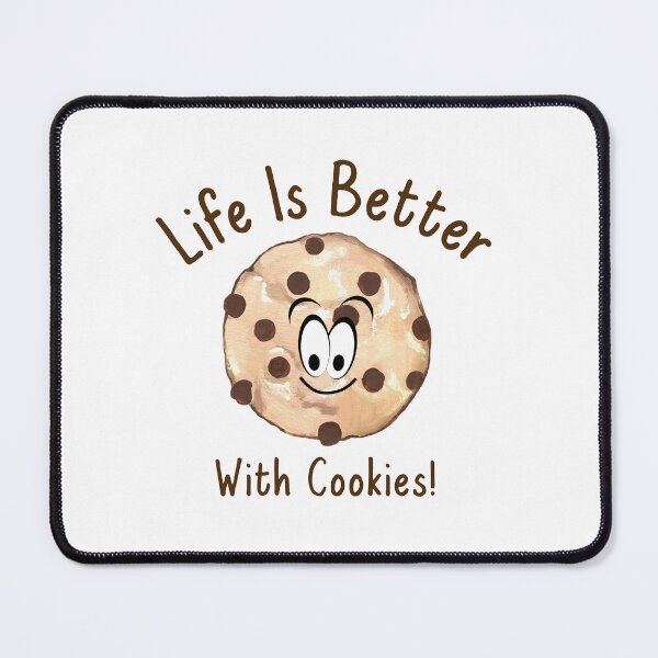 Item preview, Funny Cookies Life Is Better With Cookies designed and sold by Sartoris Art.