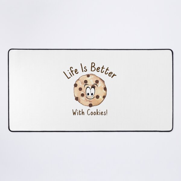 Item preview, Funny Cookies Life Is Better With Cookies designed and sold by Sartoris Art.