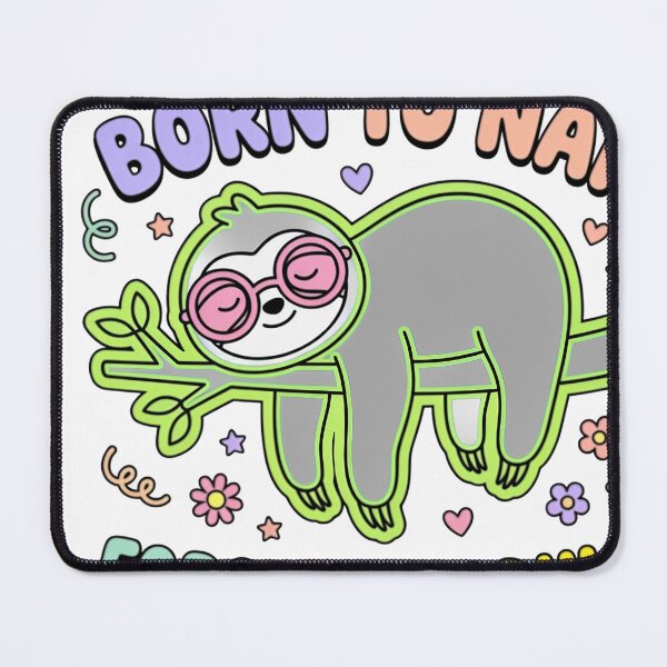 Item preview, Born To Nap Forced To Adult Sloth Funny Nap Lover designed and sold by JMDesignHub.