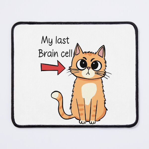 Item preview, My last brain cell No thoughts, head empty... just vibes. ?? designed and sold by Blissandlove.