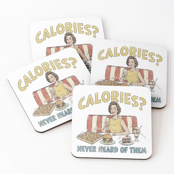 Item preview, Calories? Never Heard Of Them. #2 designed and sold by EunsooLee.