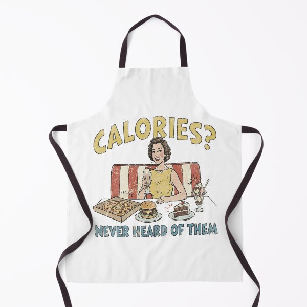 Item preview, Calories? Never Heard Of Them. #2 designed and sold by EunsooLee.