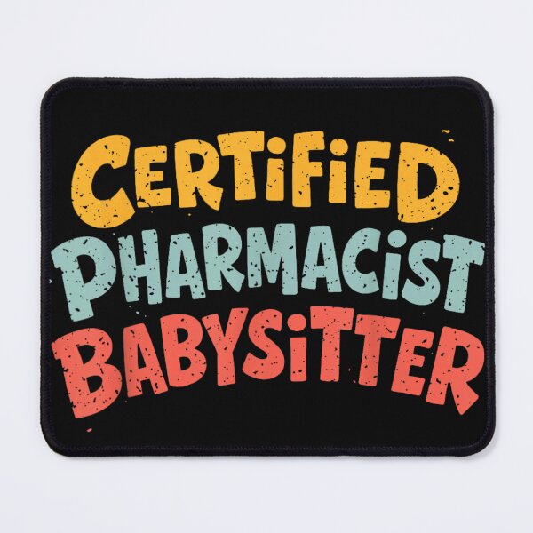 Item preview, Vintage Certified Pharmacist Babysitter Funny Pharmacy Technician Profession Typography Gift designed and sold by GalenoHenley.
