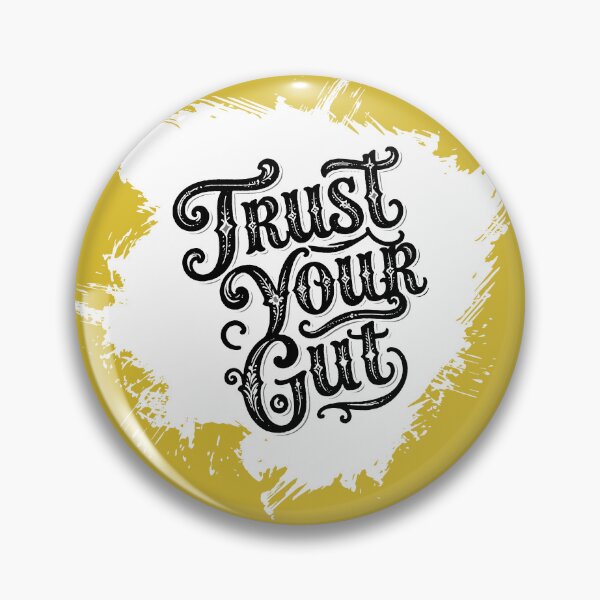 Item preview, Trust Your Gut - Black on White designed and sold by LisaMise.