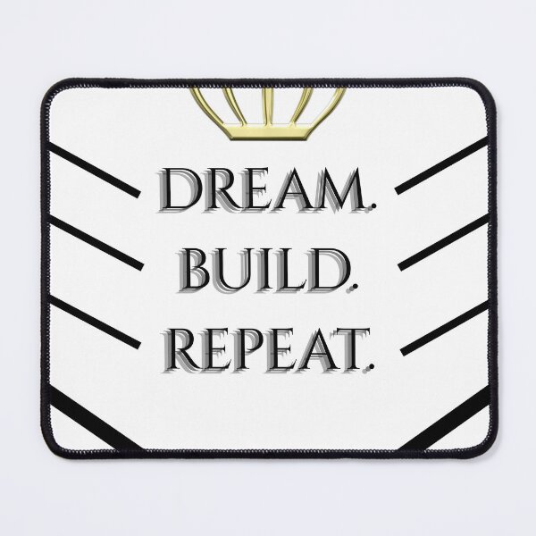 Item preview, Dream Build Repeat Entrepreneur Motivation designed and sold by MrOrbitCreative.