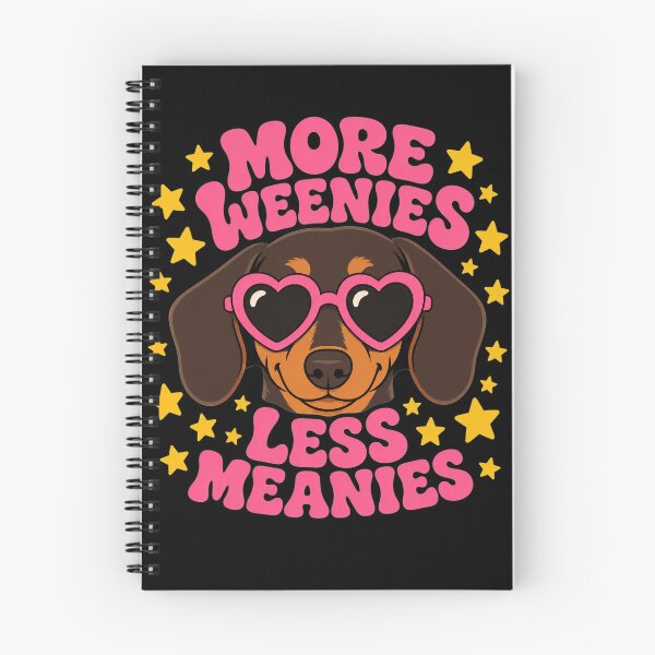 Item preview, Cute More Weenies Less Meanies Funny Dachshund Dog Lover designed and sold by clothesy7.