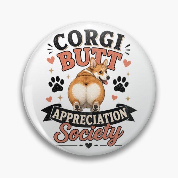 Item preview, Corgi Butt Appreciation Society designed and sold by Side Quest Co..
