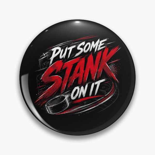 Item preview, Put Some Stank On It Funny Ice Hockey Slap Shot Pinned Graphic designed and sold by KrystinaGiGi.
