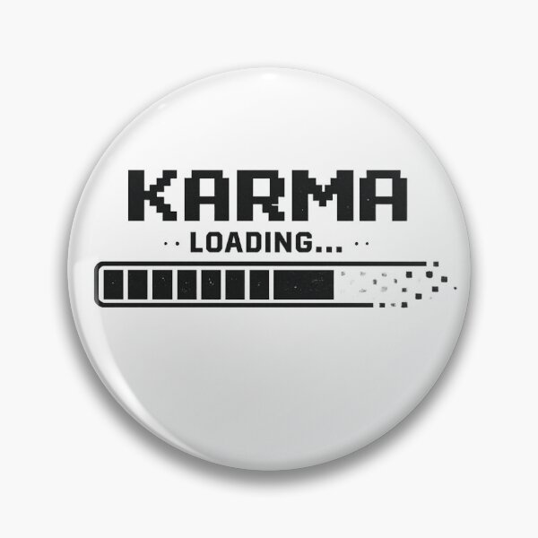Item preview, Karma Loading Funny Graphic Design designed and sold by artesiaKT.