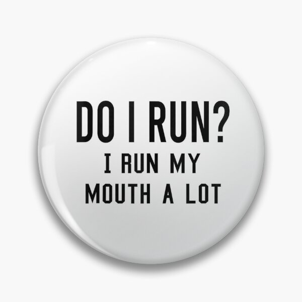 Item preview, Do I Run My Mouth A Lot Funny Sarcastic Quote Text Design designed and sold by KrystinaGiGi.