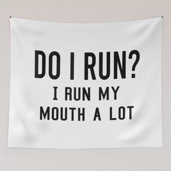 Item preview, Do I Run My Mouth A Lot Funny Sarcastic Quote Text Design designed and sold by KrystinaGiGi.