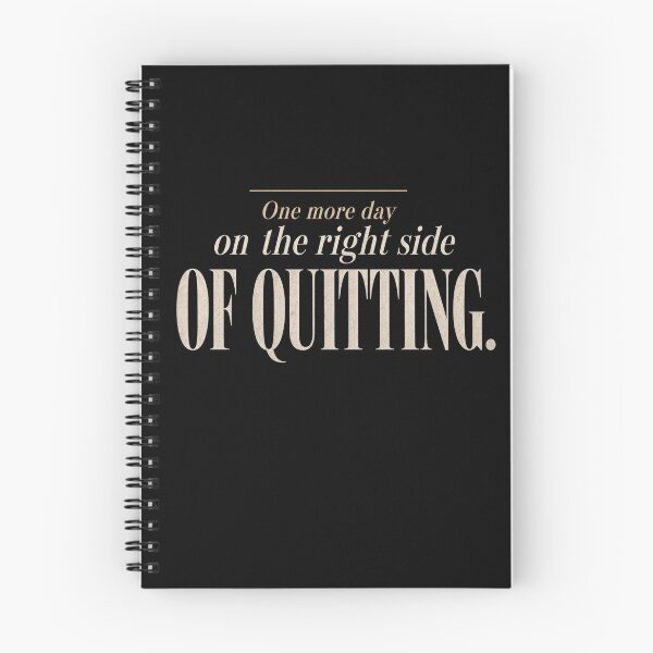 Item preview, One More Day on the Right Side of Quitting — Entrepreneur Tee designed and sold by The Rough Edit.
