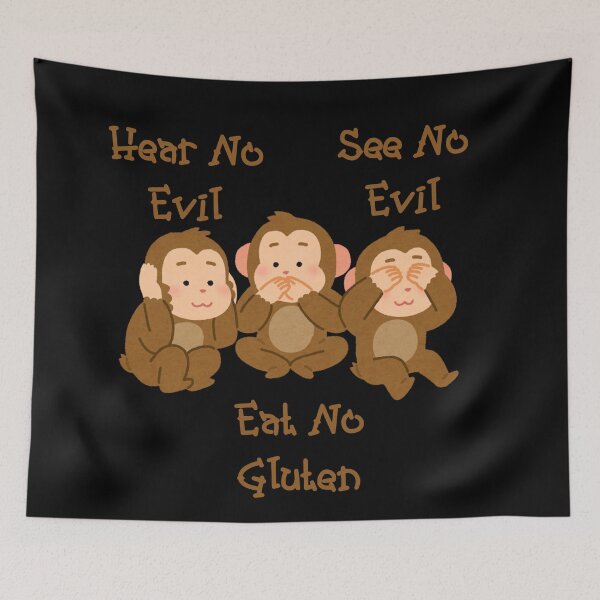 Item preview, Hear No Evil See No Evil Eat No Gluten Design designed and sold by Vileprint.