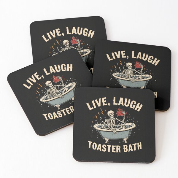 Item preview, Live, Laugh Toaster Bath Skeleton Dark Humor Macabre Sarcastic Goth designed and sold by RetroMini2026.