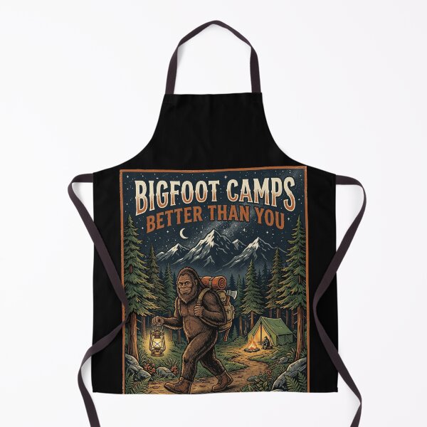 Item preview, Bigfoot Camps Better Than You – Funny Sasquatch Camping Design designed and sold by PGRprint.