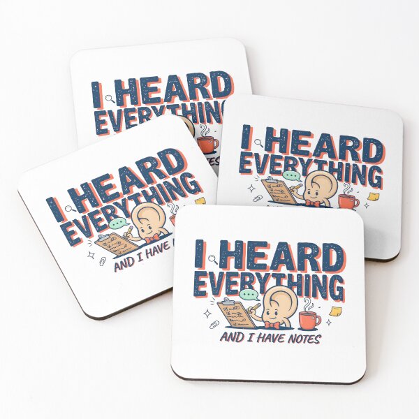 Item preview, I Heard Everything And I Have Notes Funny Office Humor designed and sold by Fitswear.