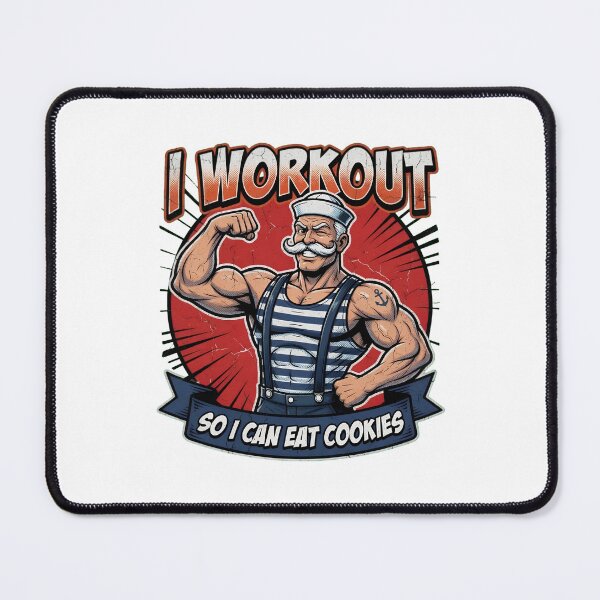 Item preview, I Workout So I Can Eat Cookies Sailor designed and sold by TshirtsOnline-.