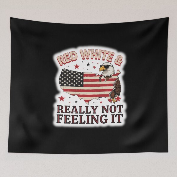 Item preview, Red White & Really Not Feeling It designed and sold by Naitsebas.