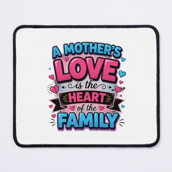 Item preview, A Mother's Love Heart of the Family designed and sold by TshirtsOnline-.