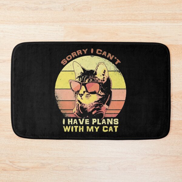Item preview, Sorry I Can't I Have Plans With My Cat designed and sold by GiaoCalonas.