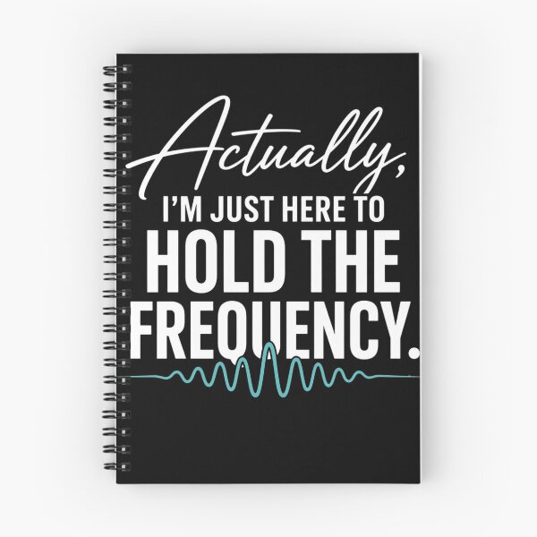 Item preview, Actually I'm Just Here to Hold The Frequency Funny energy meditation quote designed and sold by clothesy7.